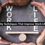 Productivity Techniques That Improve Work-Life Balance